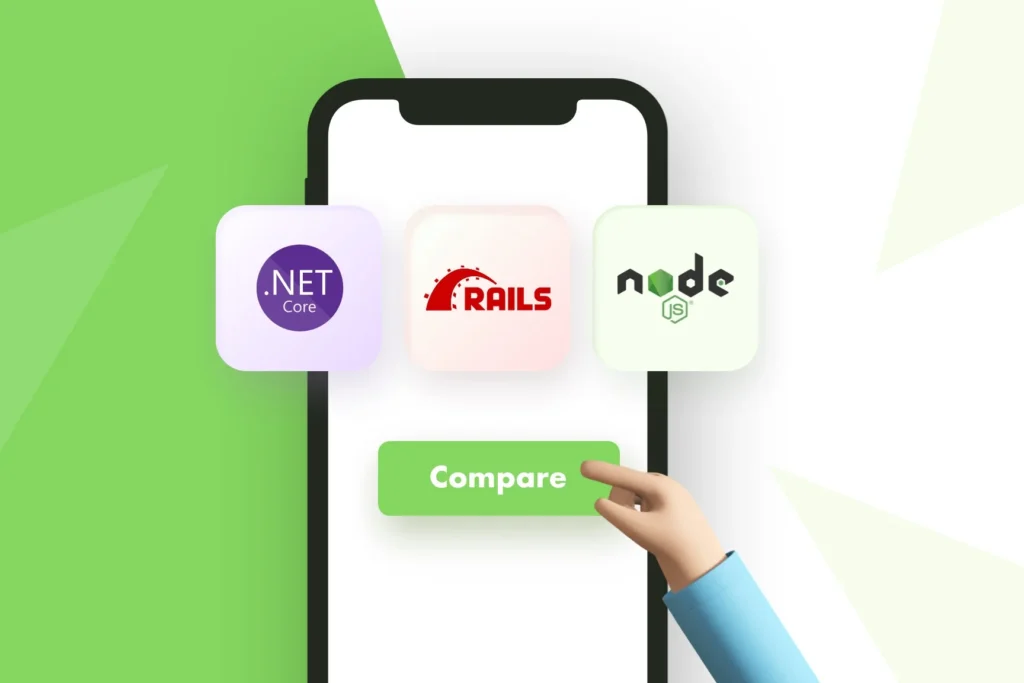 .NET vs. Node.js vs Ruby on Rails: Framework Comparison for App D...