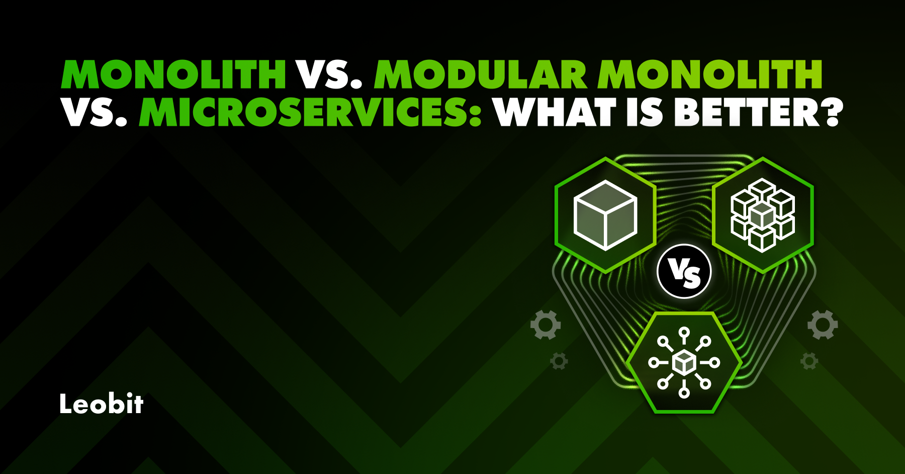 Monolith vs. Modular Monolith vs. Microservices: What is Better?