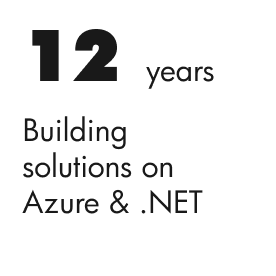 12 years of building solutions on Azure & .NET