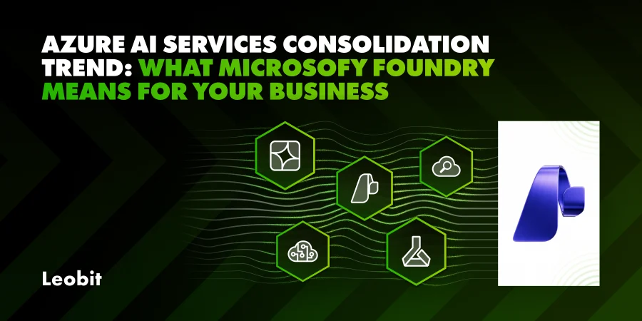 Azure AI Services Consolidation Trend: What Microsoft Foundry Means for Your Business