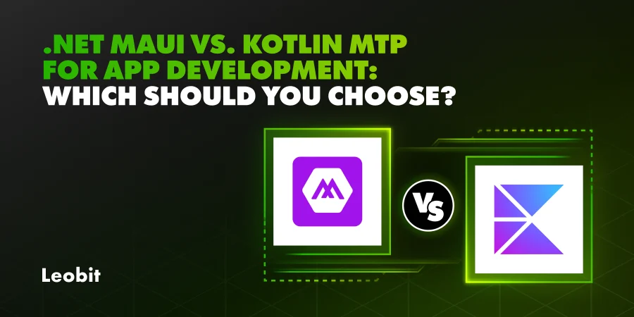 .NET MAUI vs. Kotlin MTP for App Development
