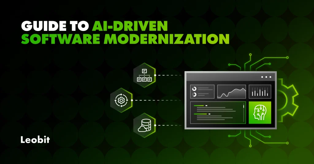An Ultimate Guide to AI-Driven Software Modernization