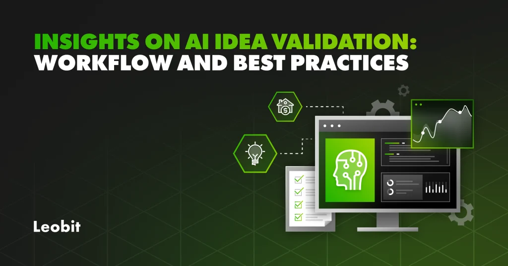 AI Idea Validation Workflow and Best Practices