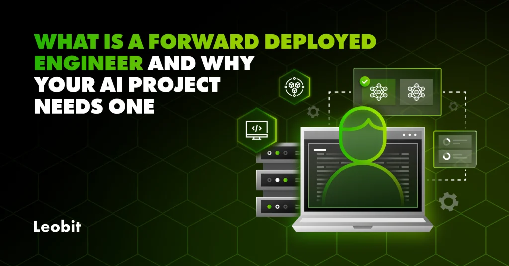 What Is a Forward Deployed Engineer and Why Your AI Project...