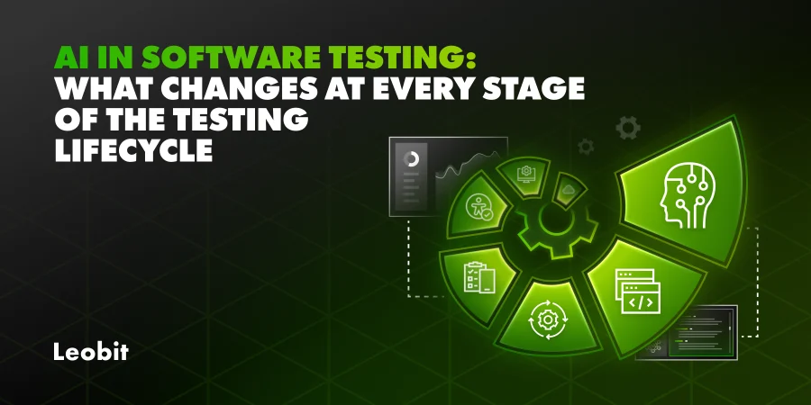 AI in Software Testing: What Changes at Every Stage of the Testing Lifecycle