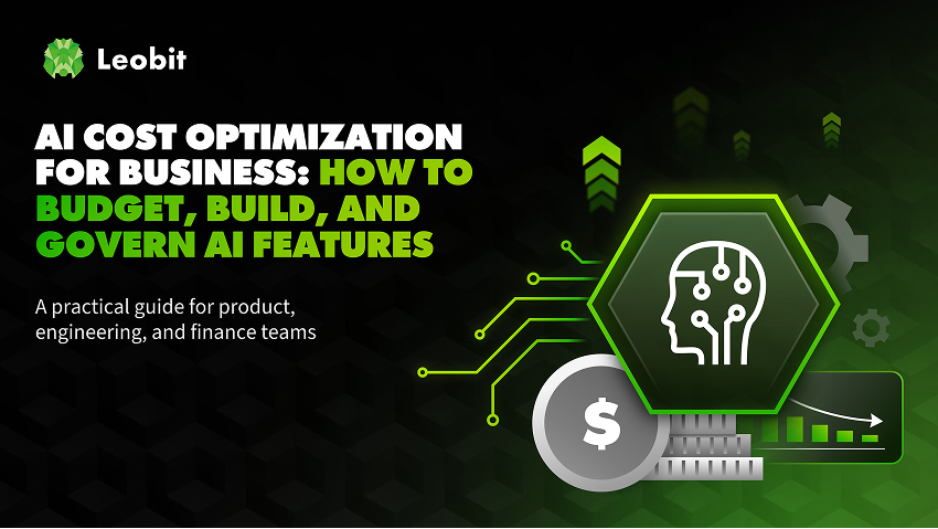 <p><span class="color-gradient" style="font-size: 40px">AI Cost Optimization for Business:</span></p>
<p><span style="font-size: 40px">How to Budget, Build, and Govern AI Features</span></p>
